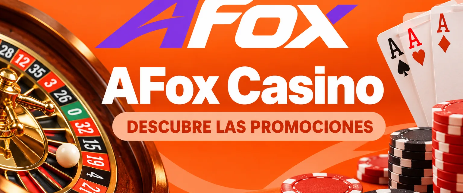 Promoción de bienvenida de AFox Casino México con bono del 120% y saldo de registro de $50 MXN